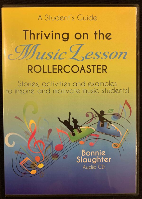 Surviving the Music Lesson Rollercoaster Student's Guide